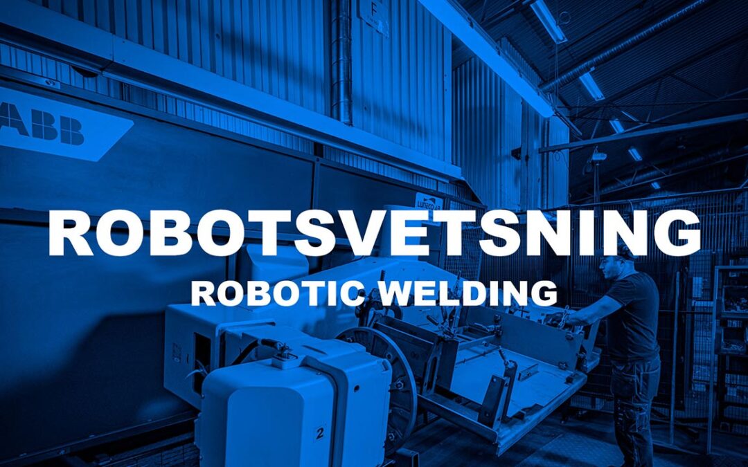 STOERYD AB – Robotsvetsning
