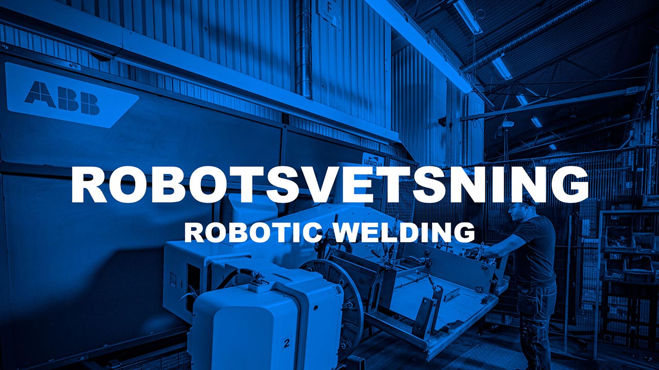 STOERYD AB – Robotsvetsning
